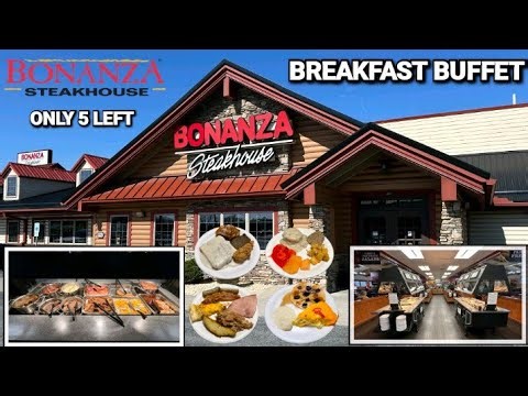 BONANZA STEAKHOUSE BREAKFAST BUFFET (5 Locations Left) Chambersburg PA