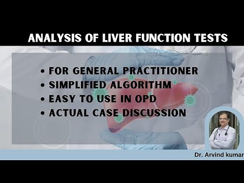 Liver Function Tests | Dr Arvind Kumar