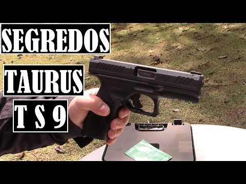 TODOS OS SEGREDOS DA PISTOLA TAURUS TS9 - PARTE 1/2
