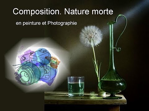 Composition. Nature morte.