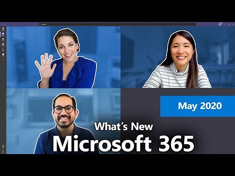 What's New with Microsoft 365 | May 2020
