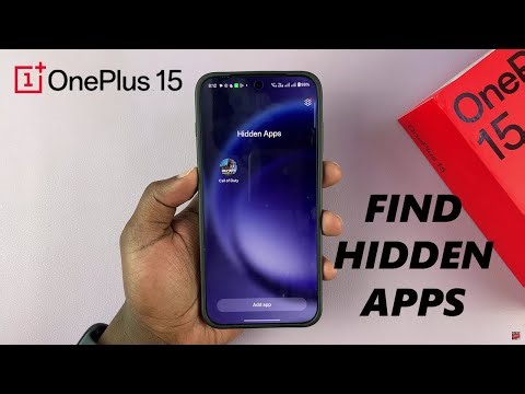 How To Access Hidden Apps On OnePlus 15