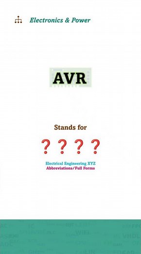 AVR full form in Electrical Engineering - AVR abbreviation stands for in Electrical Engineering