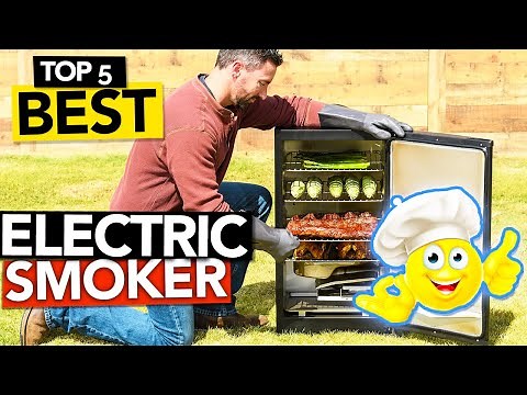 ✅ TOP 5 Best Electric smoker 2022 [ Buyer's Guide ]