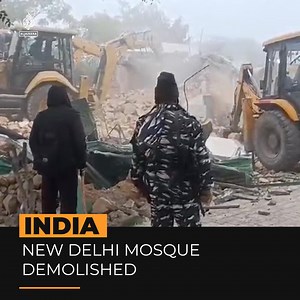 16K views · 1.5K reactions | Worshippers from a New Delhi mosque in India are shocked over the destruction of the centuries-old structure. The property was left in ruins, and a case has been filed in court alleging no notice was given before the demolition. | Al Jazeera English | Facebook