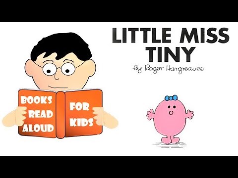 Story Time | LITTLE MISS TINY Read Aloud by Books Read Aloud for Kids