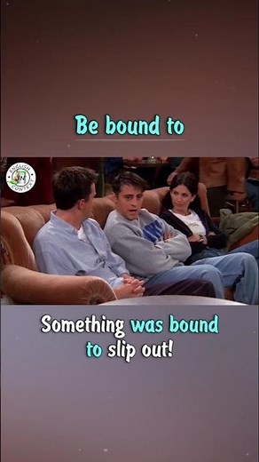 What 'Be Bound To' REALLY Means 🎬
