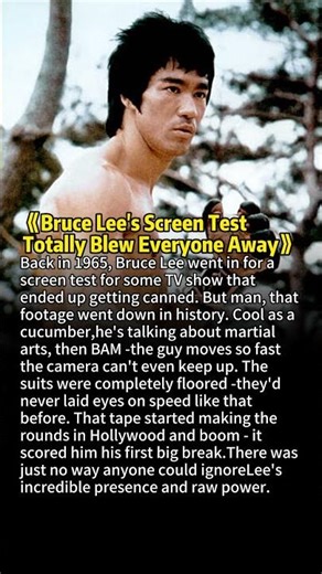 Bruce Lee's Screen Test Was So Fast, The Camera Couldn't Keep Up.