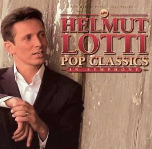 Pop Classics in Symphony - Helmut Lotti | Album | AllMusic