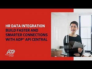 ADP® API Central: Integrate your HR systems for real-time workforce insights