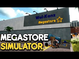 We Need To Make The BEST Mega Store In Megastore Simulator - Day 3