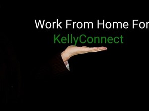 KellyConnect Work From Home Jobs