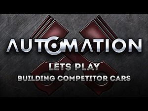 Let's Play: Building Competitor Cars