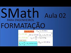 SMath para Engenheiros - Aula 02: Definição de variáveis e formatação