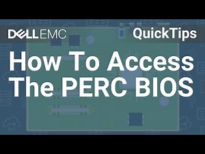 iDRAC: How To Access The PERC BIOS QuickTips