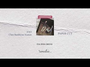 THAISUB | EXO CBX - Paper Cuts