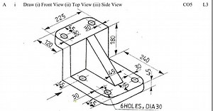Draw the following views for the given 3D object:(i) Front Vi... | Filo