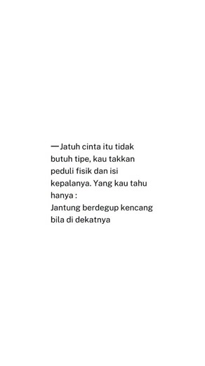 Ruang Renungan on Instagram: "Jatuh cinta itu nggak pake checklist. Nggak peduli dia seperti apa, karena yang kamu rasain bukan data tapi detak yang tiba-tiba ada tanpa diminta. Kadang, hati lebih dulu tahu sebelum pikiran sempat bertanya. Dan saat jantung mulai berdansa, kamu pun sadar: ini bukan soal cocok, ini soal ikatan yang hadir tanpa alasan. #quotes #fyp #kutipan #foryou #quotestoliveby #ruangrenungann #quotesindonesia #xyzbca #love #❤️ #support | Save🌹 | Share✉️ | Follow❤️ | Comment"