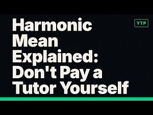 Harmonic Mean Fully Explained in 2 Minutes