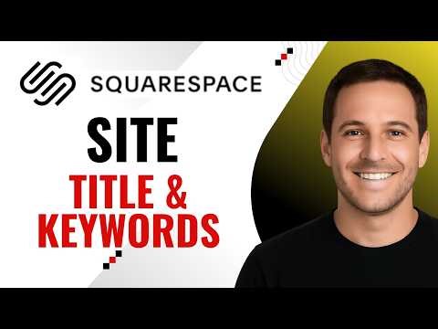 How to Add Site Title and Keywords in Squarespace
