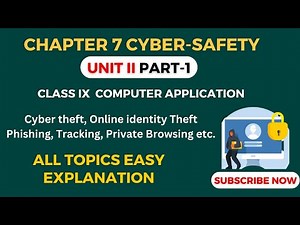 Class IX Computer | Chapter 7 Cyber Safety | Part 1| As Per CBSE latest Syllabus