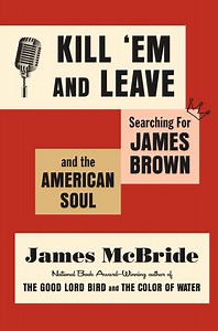McBride kills 'em with new book on singer James Brown