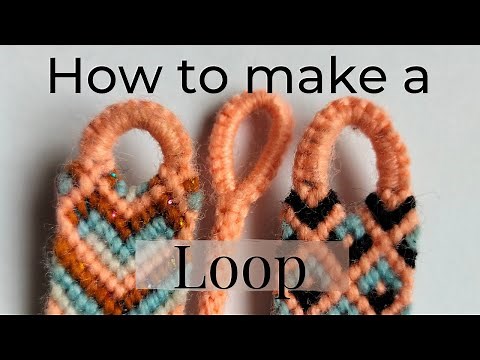 How to start a loop for friendship bracelet | How to make a loop