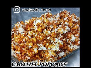CARAMEL POPCORN || TOFFEE POPCORN || COOK WITH FARAH.....