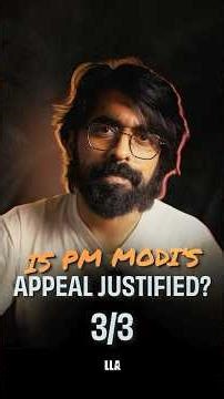 Is PM Modi's Appeal Justified (3/3) | #LLAShorts 1539