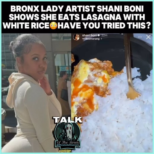 Official Talk Of The Streets LLC on Instagram: "Is This The Correct Way To Eat Lasagna⁉️😳Bronx Lady Artist @Shani.Boni Went To Her Instagram Story To Show Off Her Plate Of Lasagna Accompanied By White Rice😳😳Have Yall Tried This Before⁉️👀Seems Like All That Was Missing Was Some Garlic Bread😂🔥Let Us Know In The Comments If Lasagna & White Rice Go Together👀#shaniboni #bronxdrill #nydrill #lasagna #whiterice #ladyrapper"