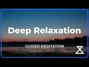 Deep Relaxation Guided Meditation - 15 Minutes | Body Scan for Sleep & Stress Relief