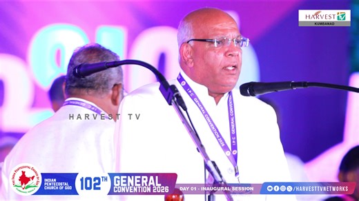 102nd IPC GENERAL CONVENTION 2026 | DAY 01 - INAUGURAL SESSION | Harvest TV | IPC - The Indian Pentecostal Church Of God