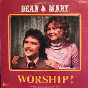 Dean & Mary Brown - Worship!