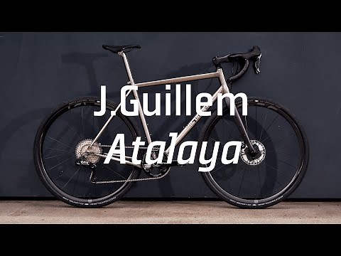 J.Guillem Atalaya - Dream Gravelbike Build