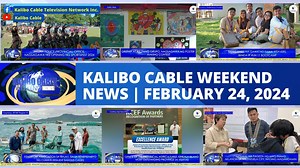 KALIBO CABLE WEEKEND NEWS | FEBRUARY 24, 2024 Stay tuned every 4:00 PM from Monday to Friday for the daily News updates and every Saturday for the week's compilation only here in Kalibo Cable Channel 1 (HD) and 24 (SD). | Kalibo Cable TV Community Channel