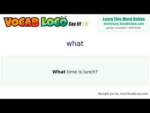 What – English Pronunciation, Definition, Synonyms, Antonyms, Example Sentence