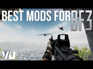 Best Mods For Battlefield 3