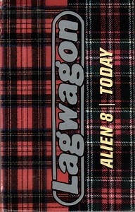 Lagwagon - Alien 8 | Today