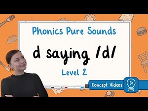 /d/ Sound | Phonics | Level 2 | Pure Sound