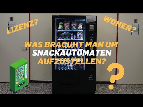 SNACKAUTOMAT AUFSTELLEN? (Was brauchst du dazu?)
