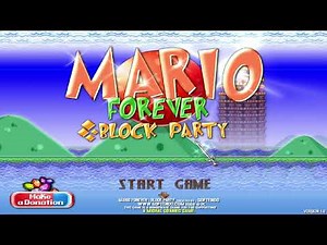 Mario Forever Block Party Main Theme (25 minutes extended)