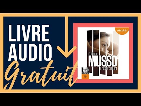 [Livre Audio Gratuit] L'instant présent - Guillaume Musso