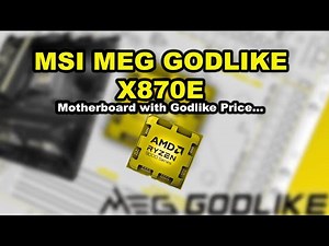 TechQuickie | MEG X870E GODLIKE detailed MSI flagship motherboard for Ryzen 9000 CPUs...
