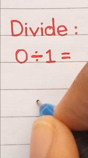 Divide 0 by 1 (i.e. 0÷1) #shortsfeed #maths #divide