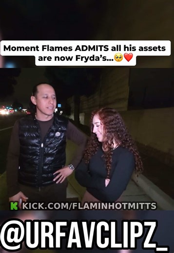 Flames Reveals Fryda Owns All His Assets Now