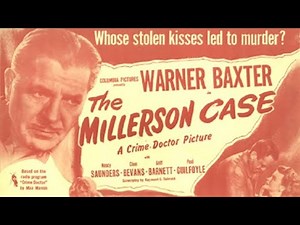 08. Crime Doctor, The Millerson Case (1947)