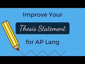 How to Improve Your Defensible Thesis for AP Lang Q1 and Q2 | Coach Hall Writes
