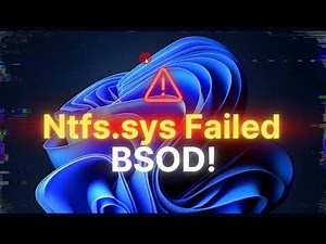 How to solve Ntfs sys Failed BSOD after latest update