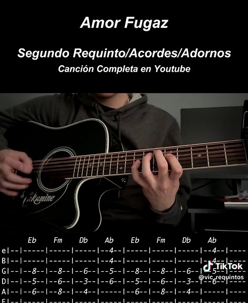 Amor Fugaz: Tutorial de Requinto y Acordes