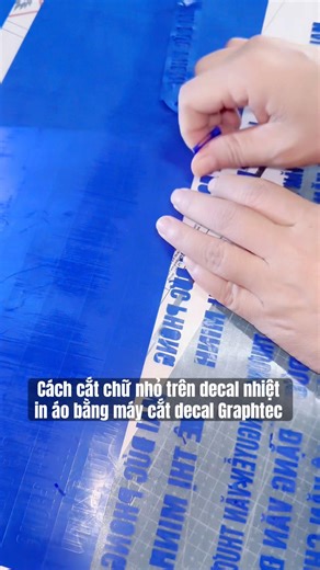 Cách cắt chữ nhỏ dễ lột trên decal nhiệt in áo với máy cắt decal Graphtec